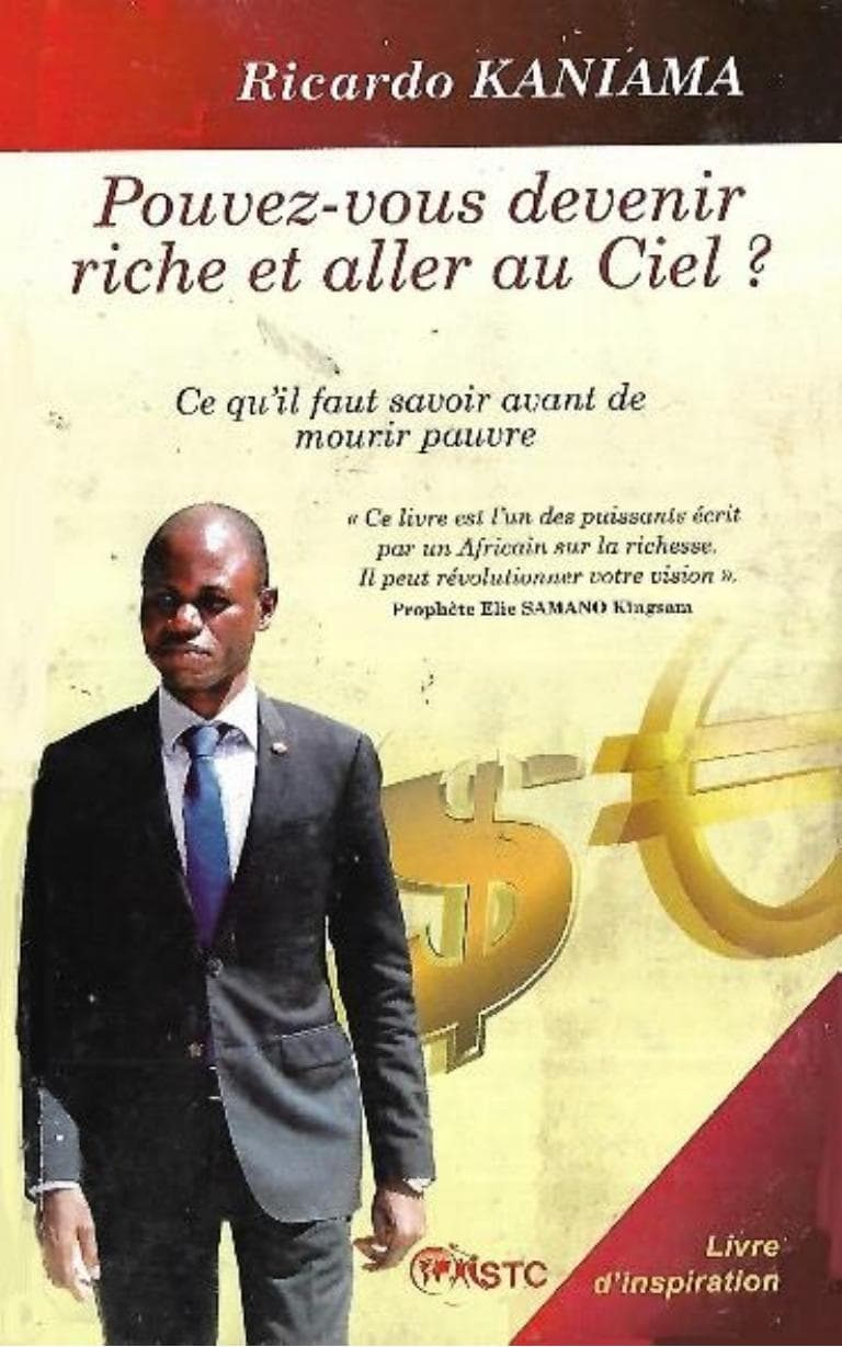 Couverture de « Ricardo Kaniama Pouvez-vous devenir riche et aller au Ciel »