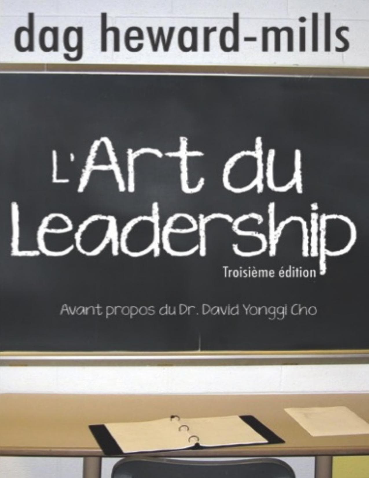 Couverture de « L art du leadership - Dag Heward-Mills-1 »