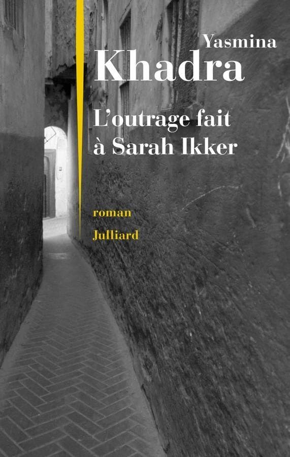 Couverture de « L'outrage fait à Sarah Ikker »