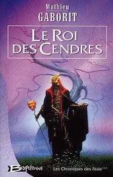 Couverture de « Le Roi des Cendres »