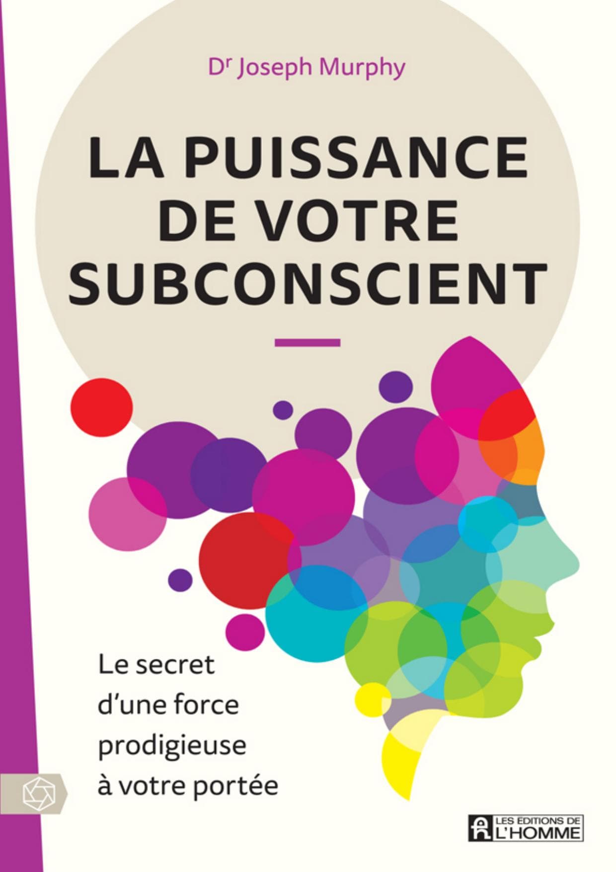 Couverture de « La puissance de votre subconscient »