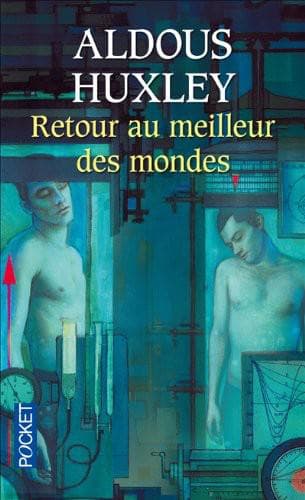 Couverture de « Retour Au Meilleur Des Mondes »