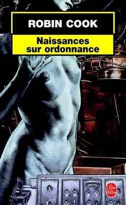 Couverture de « Naissances sur ordonnance »