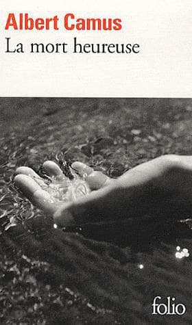 Couverture de « La mort heureuse »