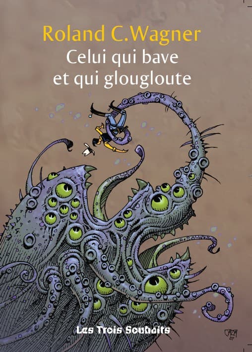 Couverture de « Celui qui bave et qui glougloute »