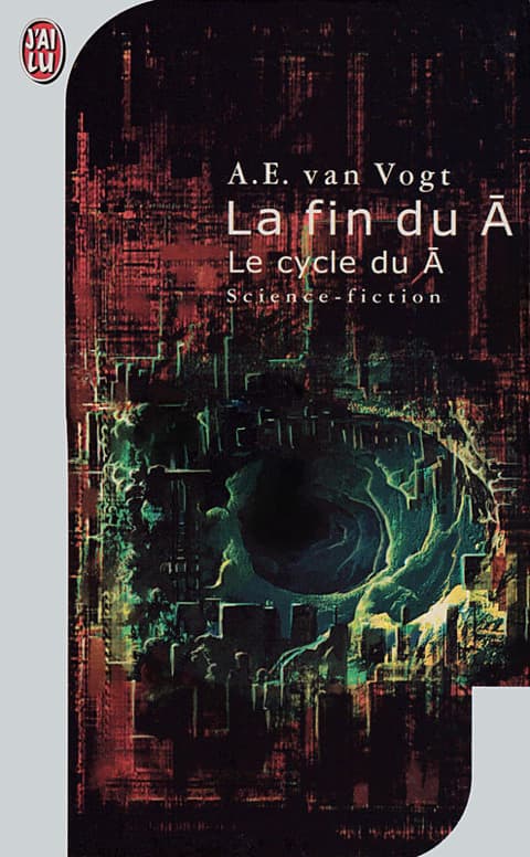 Couverture de « La fin du Non-A »