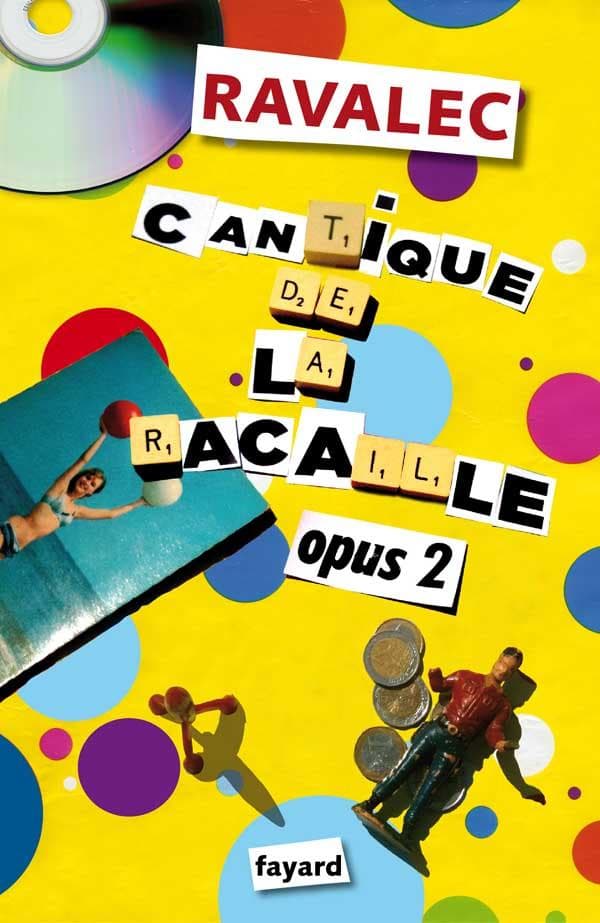 Couverture de « Cantique de la racaille Opus 2 »