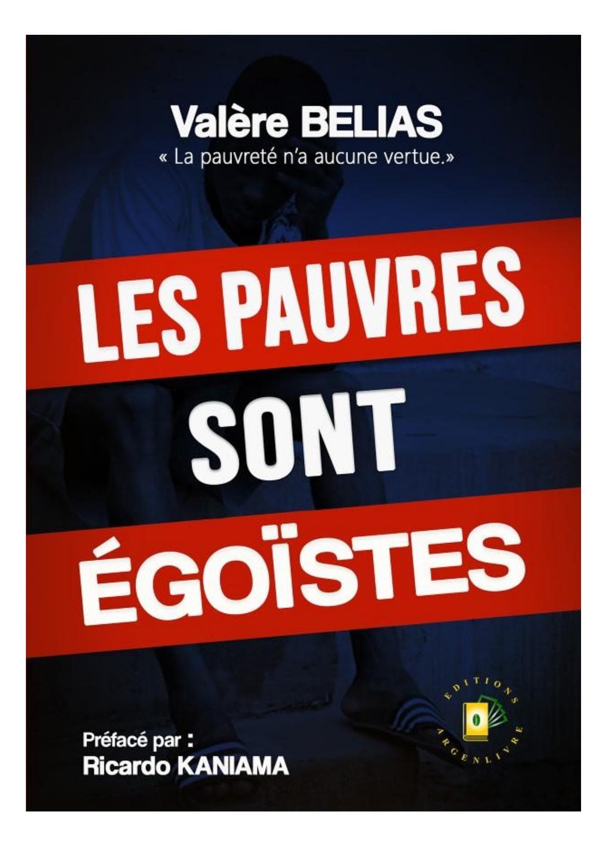 Couverture de « Les Peauvre Sont Égoïste »