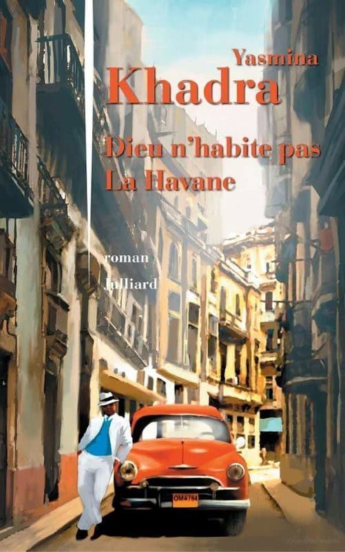 Couverture de « Dieu n'habite pas La Havane »