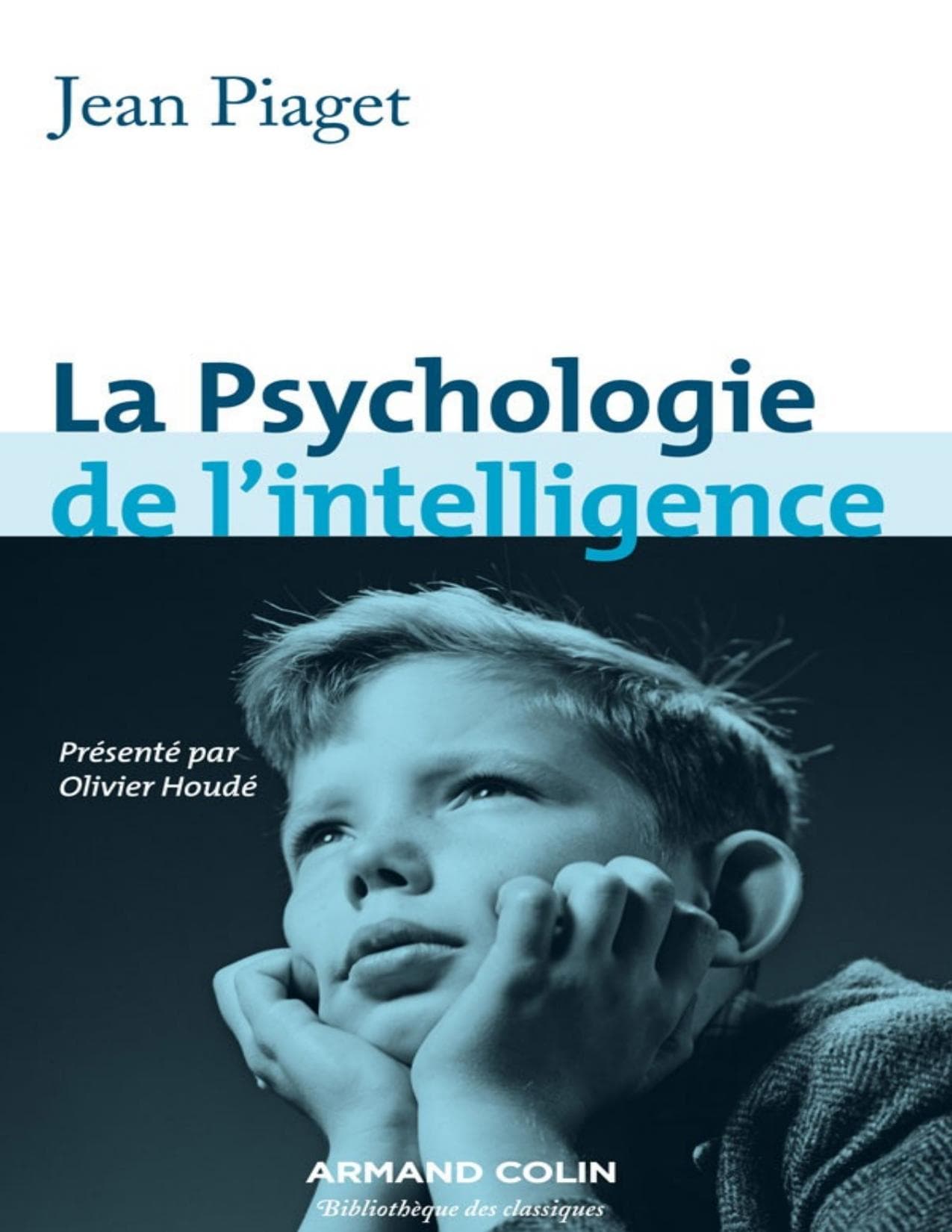 Couverture de « La Psychologie de l'intelligence »