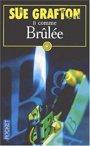 Couverture de « B comme Brûlée »