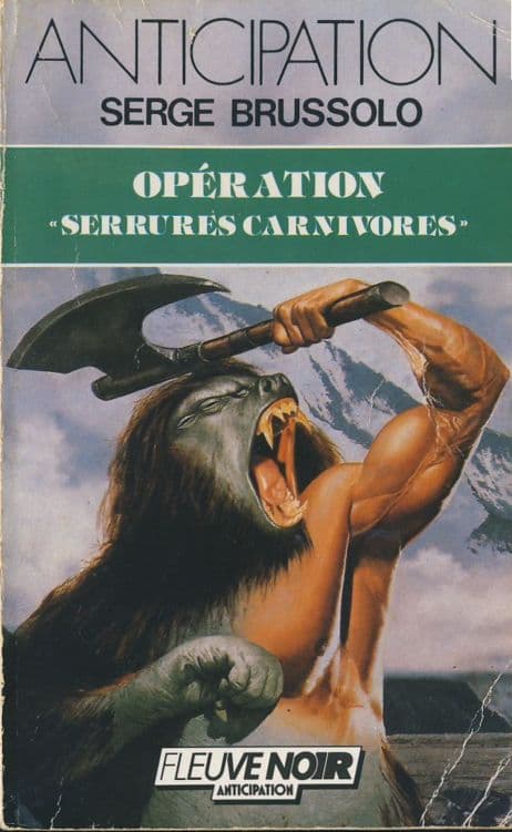 Couverture de « Opération «Serrures carnivores» »