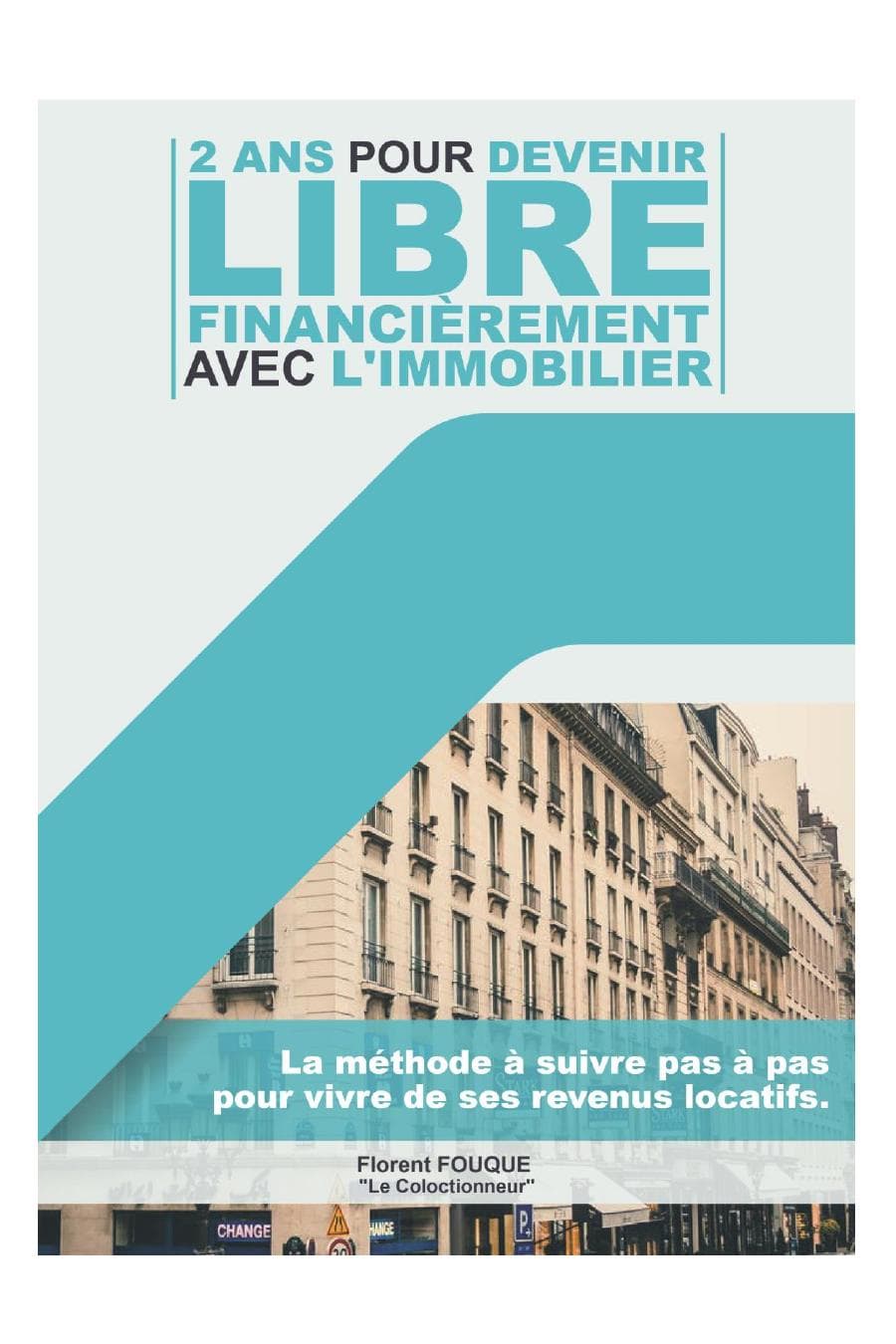 Couverture de « 2 Ans pour devenir libre »