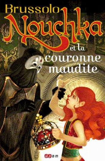 Couverture de « Nouchka et la couronne maudite »