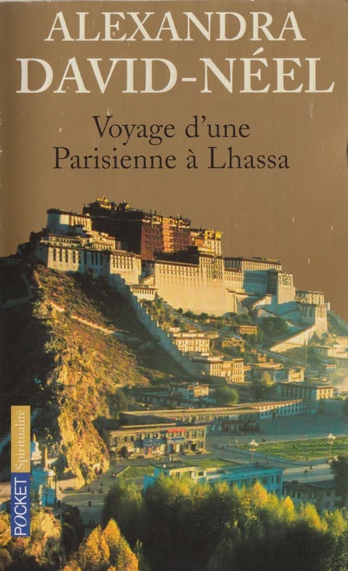 Couverture de « Voyage d'une Parisienne à Lhassa »
