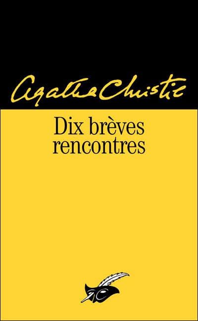Couverture de « Dix brèves rencontres »