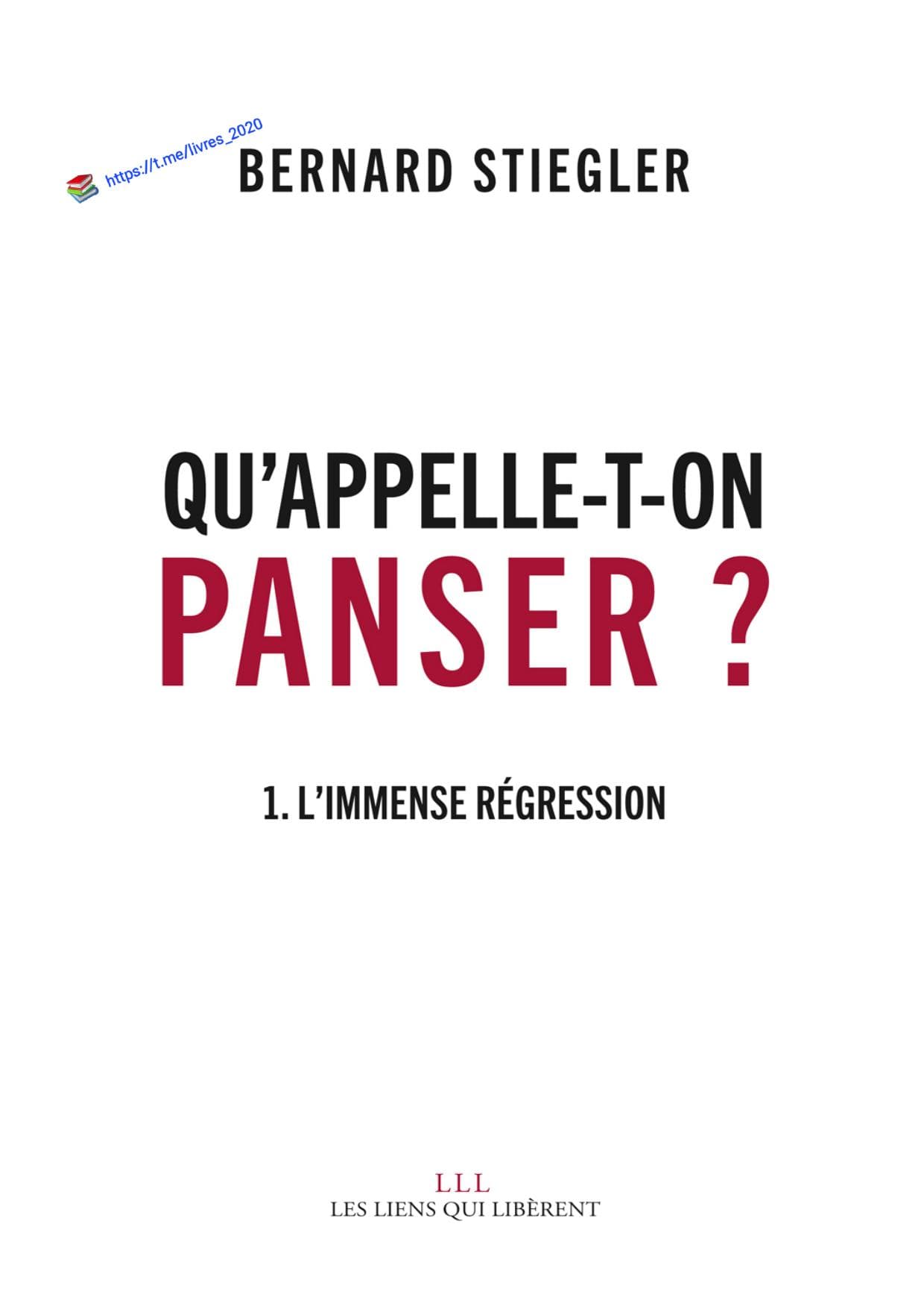 Couverture de « Bernard Stiegler - Qu'appelle-t-on panser »