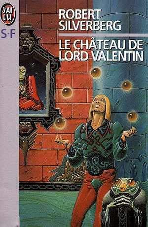 Couverture de « Le Chateau De Lord Valentin »