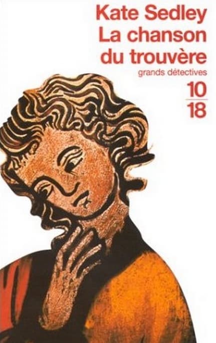 Couverture de « La chanson du trouvère »