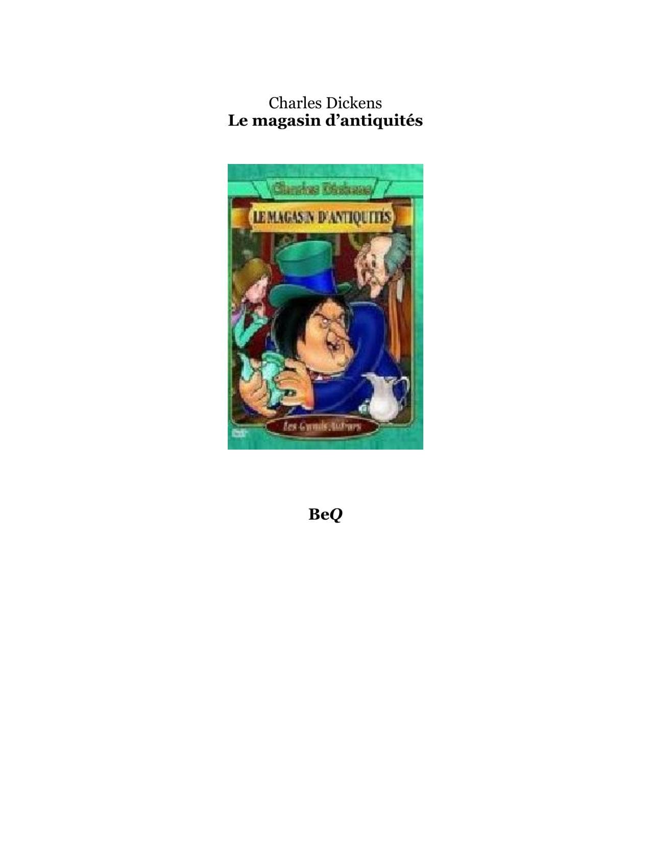 Couverture de « Le magasin d'antiquités I »