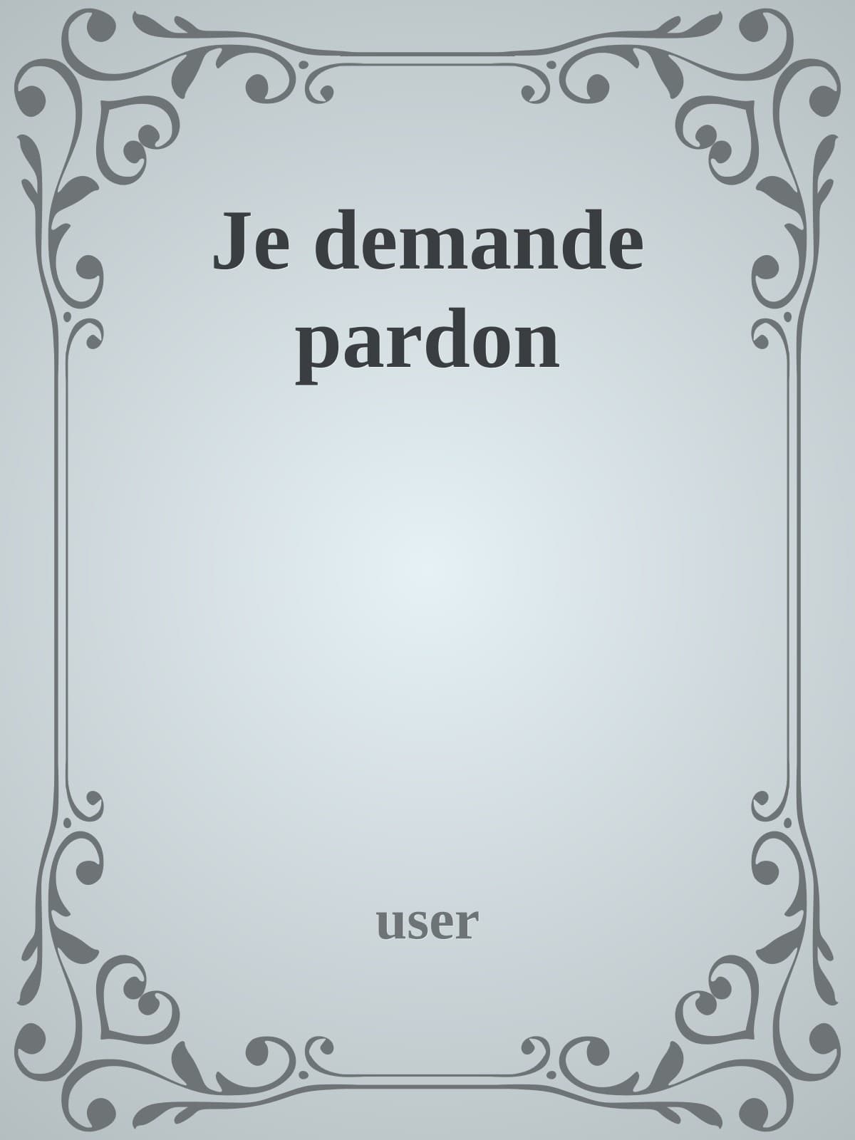 Couverture de « Je demande pardon »