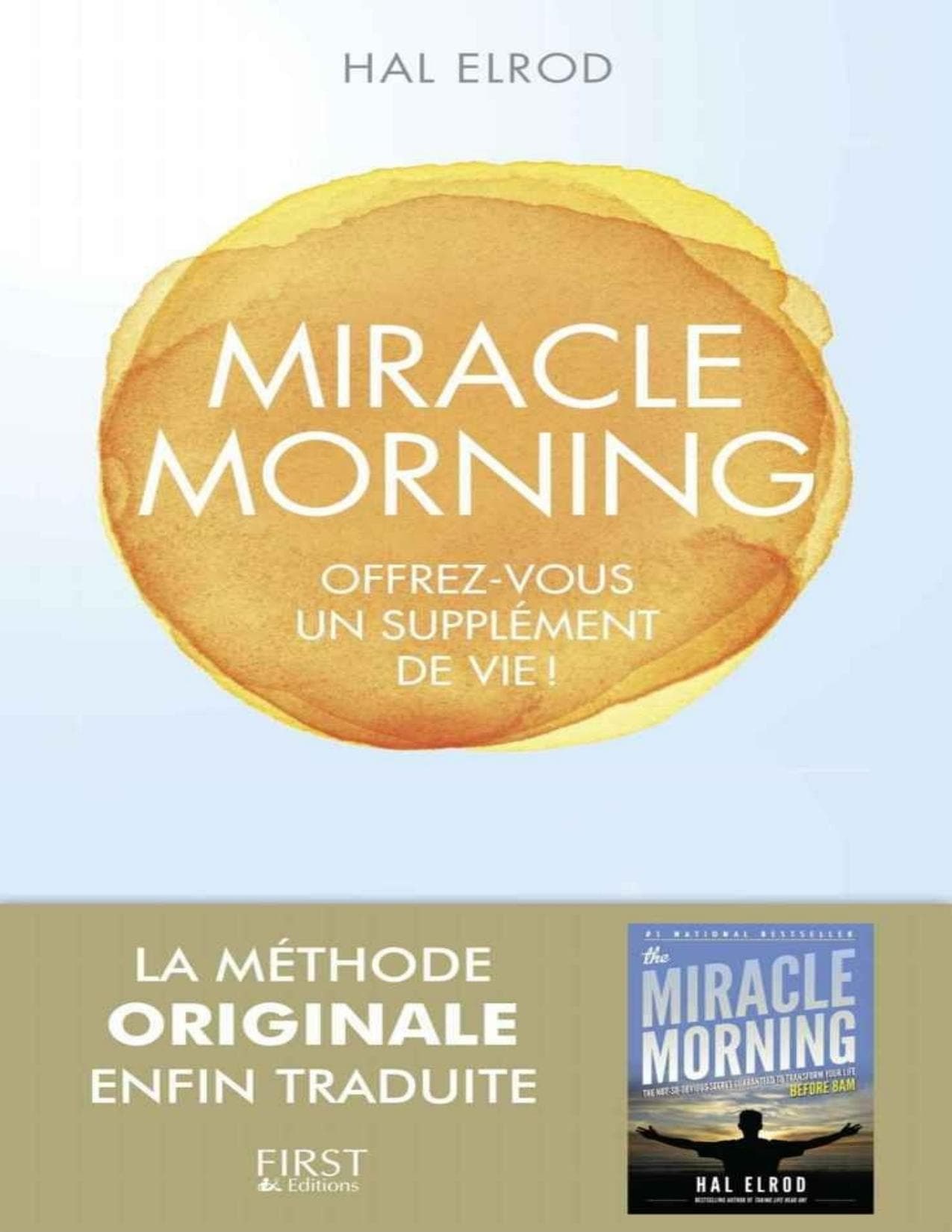 Couverture de « Miracle Morning - Offrez vous un supplément de vie - PDFDrive.com »