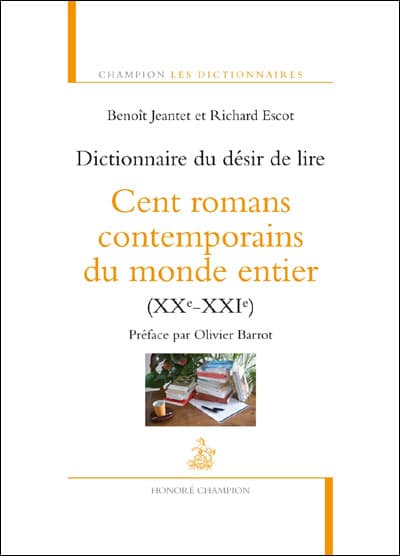 Couverture de « Dictionnaire Du Désir De Lire. Cent Romans »