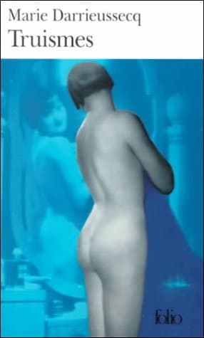 Couverture de « Truismes - Marie Darrieussecq »