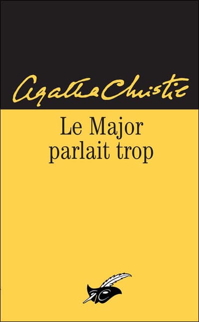 Couverture de « Le Major Parlait Trop »