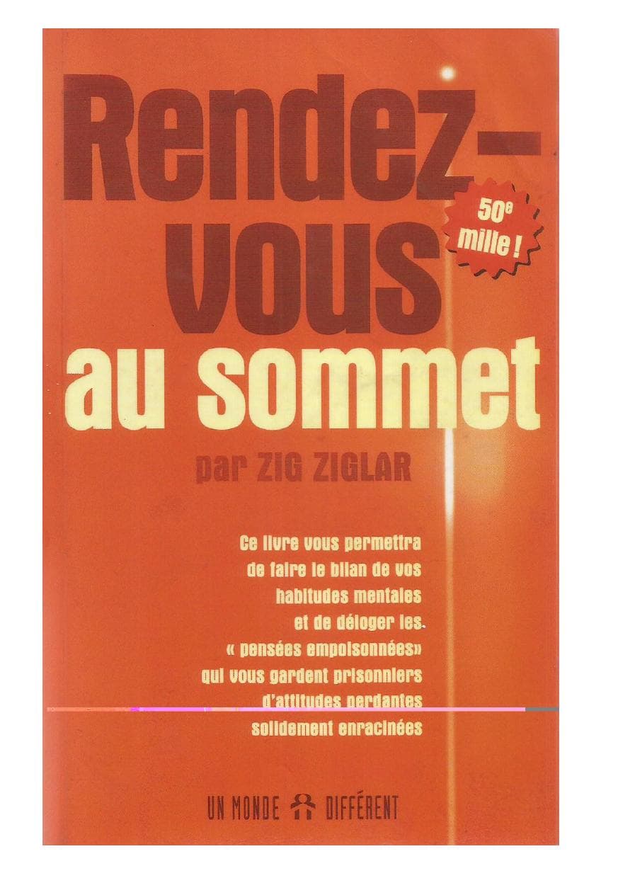 Couverture de « Rendez-vous au sommet - zig ziglar »