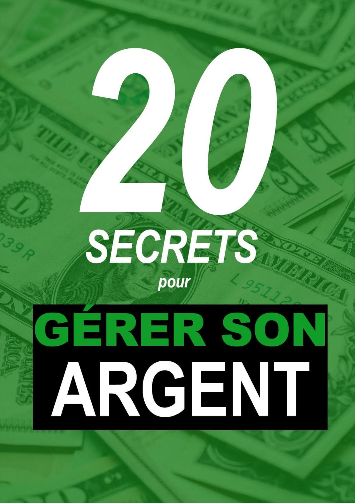 Couverture de « 20 Secrets pour gérer son argent - @CahierJaune »