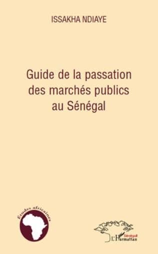 Couverture de « Guide de la passation des marchés publics au Sénégal »