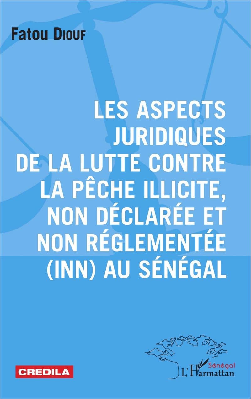 Couverture de « Les aspects juridiques de la lutte contre la pêche illicite, non déclarée et non »