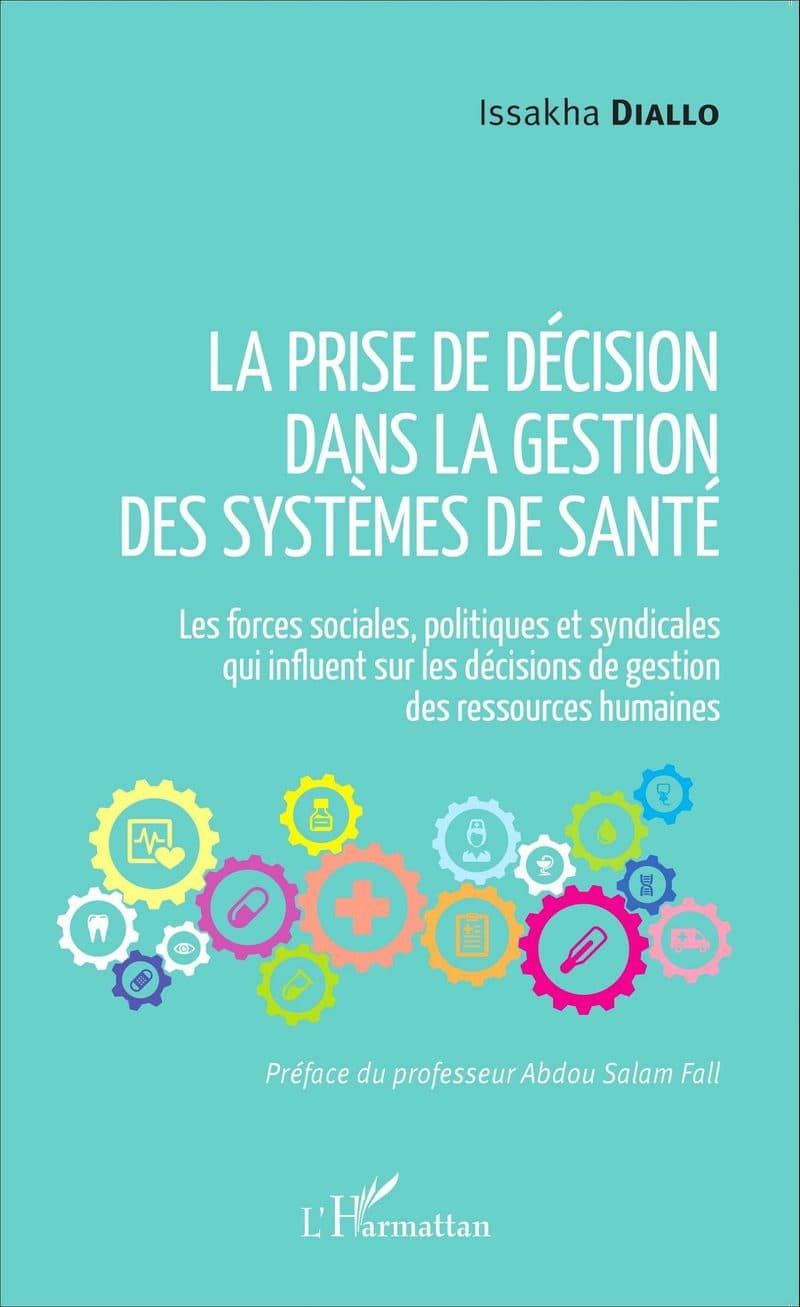 Couverture de « La prise de décision dans la gestion des systèmes de santé »