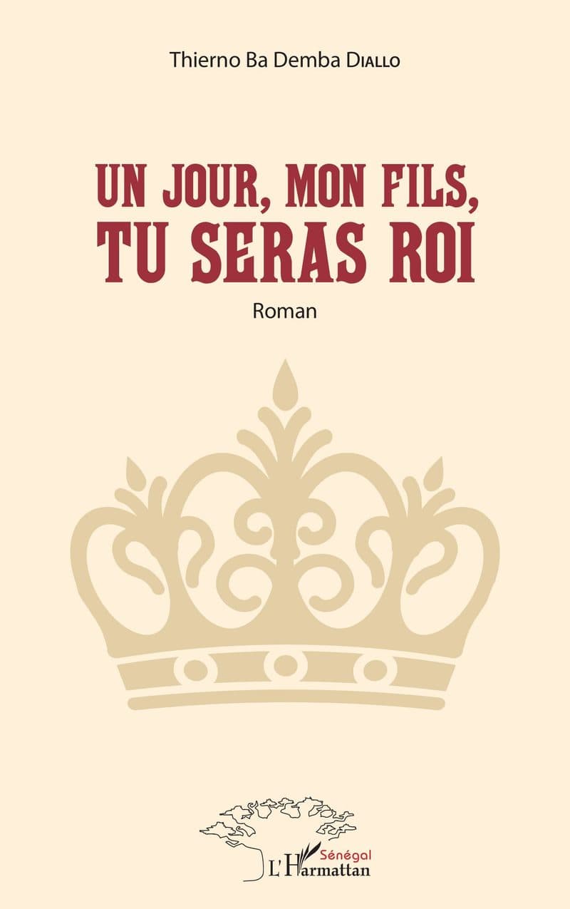 Couverture de « Un jour, mon fils, tu seras Roi »