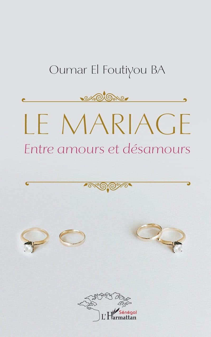 Couverture de « LE MARIAGE Entre amours et désamours »