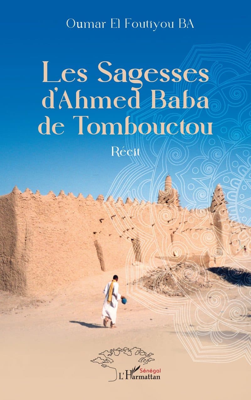 Couverture de « Les Sagesses d'Ahmed Baba de Tombouctou »
