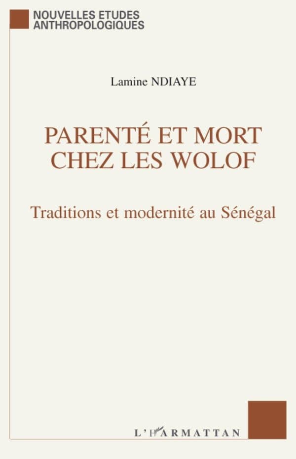 Couverture de « Parenté et mort chez les Wolof »