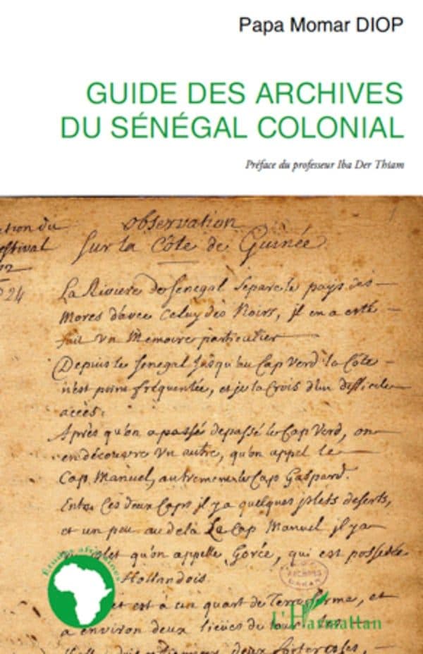 Couverture de « Guide des archives du Sénégal colonial »