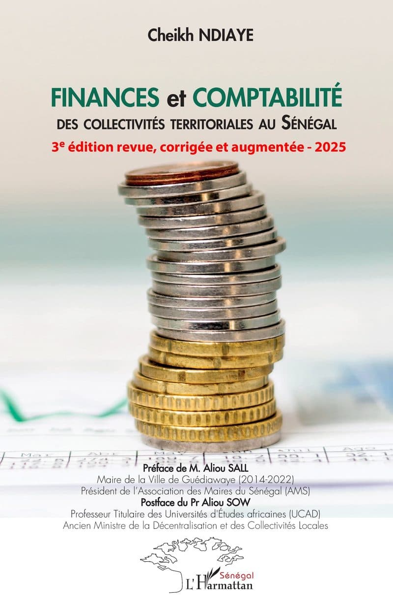 Couverture de « FINANCES ET COMPTABILITE DES COLLECTIVITESTERRITORIALES AU SENEGAL 3ème édition revue corrigée et augmentée 2025 »