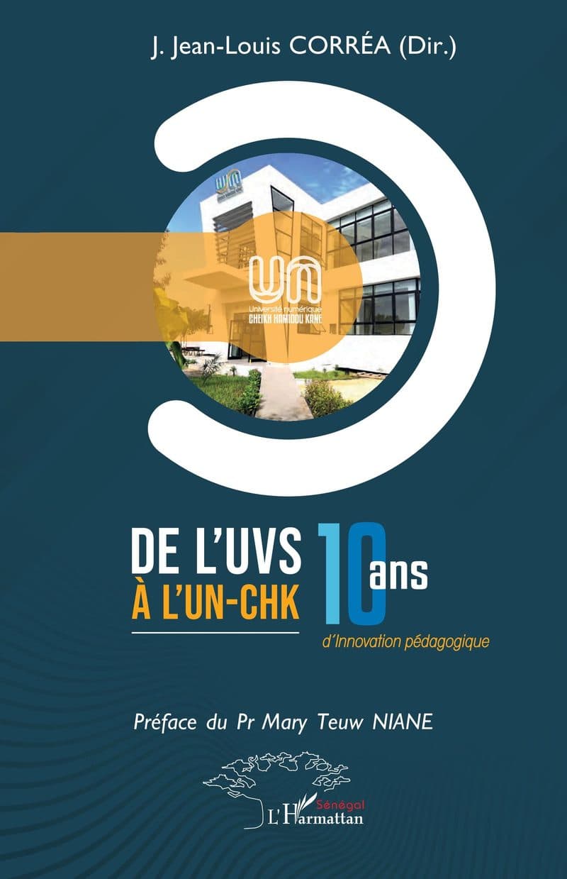 Couverture de « DE L'UVS A L'UN-CHK 10 ANS D'INNOVATION PEDAGOGIQUE »