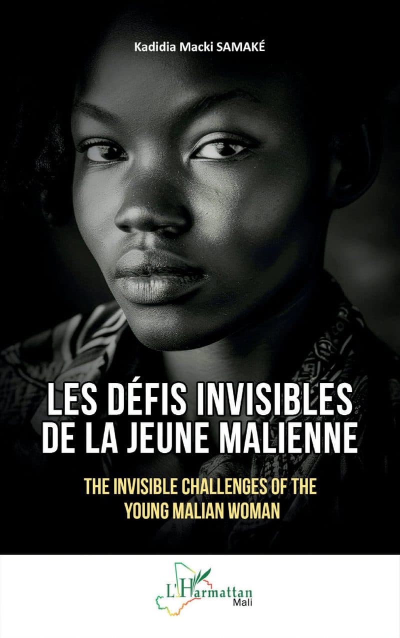 Couverture de « Les défis invisibles de la jeune Malienne »
