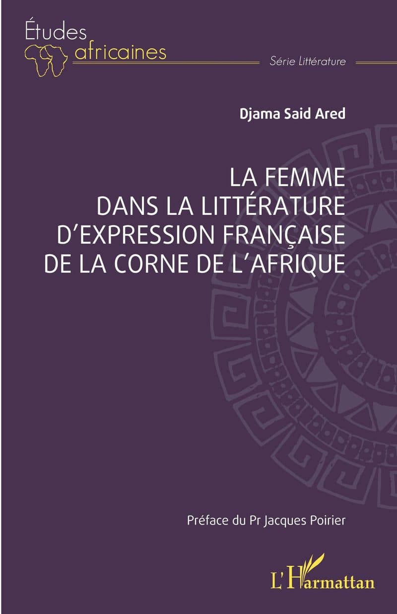 Couverture de « La femme dans la littérature d'expression française de la Corne de l'Afrique »
