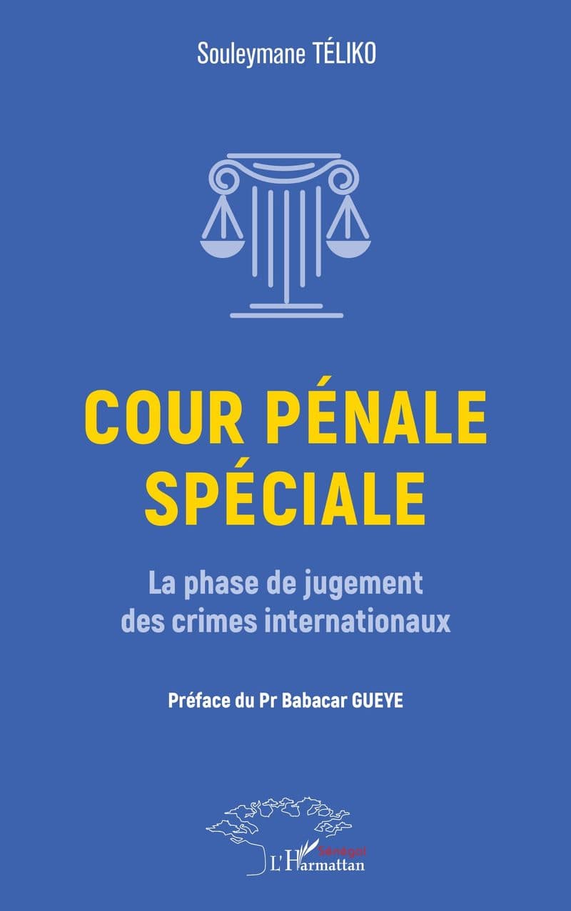 Couverture de « COUR PÉNALE SPÉCIALE la phase de jugement des crimes internationaux »