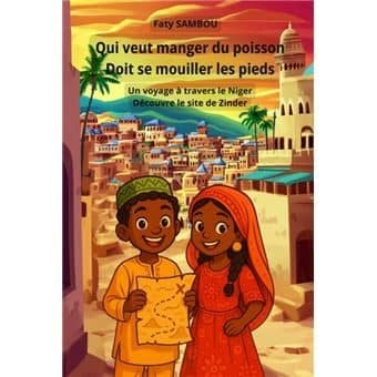 Couverture de « Qui veut manger du poisson Doit se mouiller les pieds »