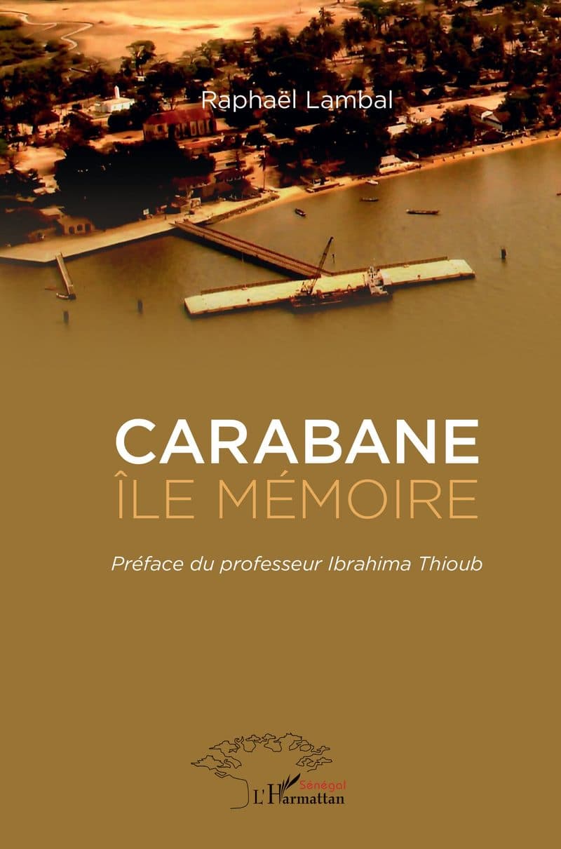 Couverture de « Carabane Ile mémoire »