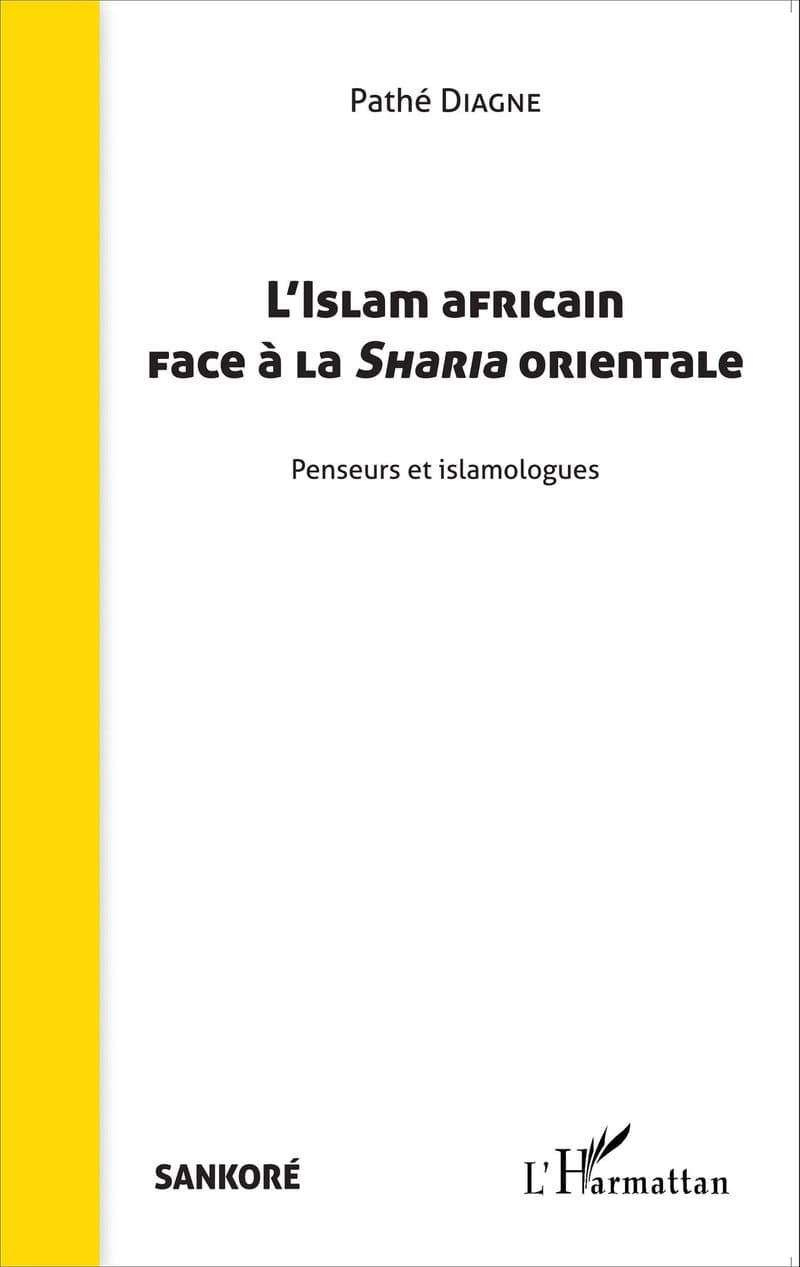 Couverture de « L'Islam africain face à la Sharia orientale »