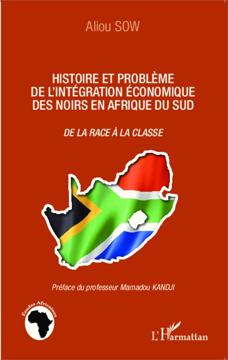 Couverture de « Histoire et problème de l'intégration économique des Noirs en Afrique du Sud »