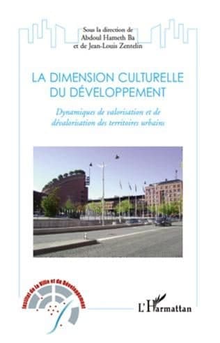Couverture de « La dimension culturelle du développement »