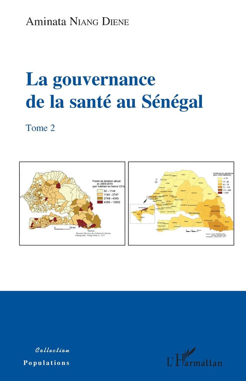 Couverture de « La gouvernance de la santé au Sénégal (tome2) »